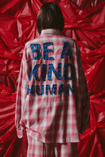 Load image into Gallery viewer, SABBI BE A KIND HUMAN OVERSIZED SHIRT - PINK

