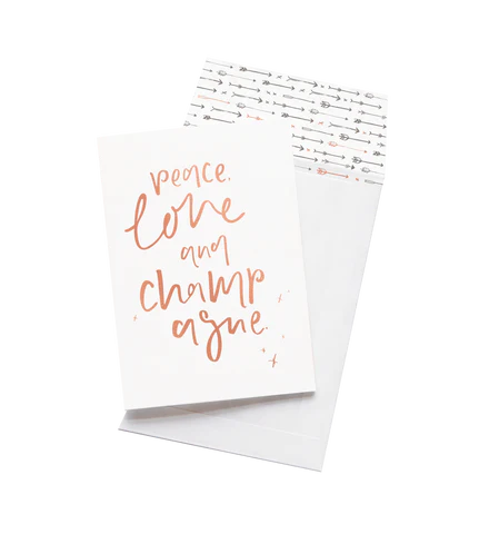 Peace Love + Champagne // Greeting Card